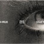 SEKAI NO OWARI/Eye（アルバム）