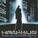 HAN-KUN/TOUCH THE SKY（シングル）