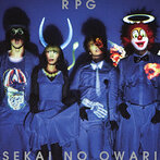 SEKAI NO OWARI/RPG（シングル）