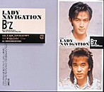 B’z/LADY NAVIGATION（シングル）
