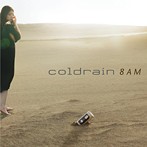 coldrain/8AM（シングル）