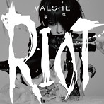 RIOT/VALSHE（アルバム）
