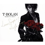 T-BOLAN/T-BOLAN～夏の終わりにBEST～LOVE SONGS＋1＆LIFE SONGS（アルバム）