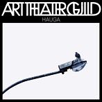 ArtTheaterGuild/HAUGA（アルバム）