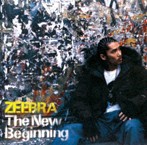 ZEEBRA/The New Beginning（アルバム）