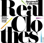 「Real Clothes」Motion Pictures Sound Track-Jazztronik Collection/Jazztronik（アルバム）