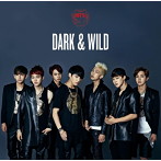 BTS（防弾少年団）/DARK＆WILD（アルバム）