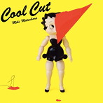 松原みき/Cool Cut（UHQCD）（アルバム）