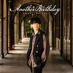 Another Birthday/土岐隼一（アルバム）
