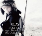 GLAY/JUSTICE［from］GUILTY（シングル）