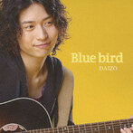 DAIZO/Blue bird（シングル）