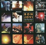 ボン・ジョヴィ/ONE WILD NIGHT―LIVE 1985-2000 永久保存版―（アルバム）