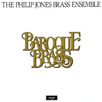バロック・ブラス ジョーンズ/フィリップ・ジョーンズ・ブラスEns.（SHM-CD）（アルバム）