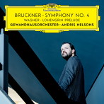 ブルックナー:交響曲第4番 ネルソンス/LGO（SHM-CD）（アルバム）