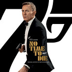 「007/ノー・タイム・トゥ・ダイ」オリジナル・サウンドトラック（SHM-CD）（アルバム）