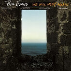ビル・エヴァンス/ウィ・ウィル・ミート・アゲイン（SHM-CD）（アルバム）