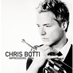 クリス・ボッティ/インプレッションズ（SHM-CD）（アルバム）