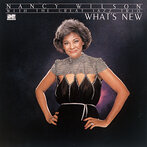 ナンシー・ウィルソン・ウィズ・ザ・グレイト・ジャズ・トリオ/ホワッツ・ニュー（SHM-CD）（アルバム）