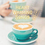 HEART WARMING SONGS～しあわせ時間～（アルバム）