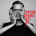 ブライアン・アダムス/ゲット・アップ（SHM-CD）（アルバム）