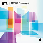 BTS （防弾少年団）/FAKE LOVE/Airplane pt.2（シングル）