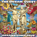 DREAMS COME TRUE/THE DREAM QUEST（アルバム）