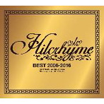 Hilcrhyme/BEST 2006-2016（アルバム）