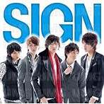 SIGN/サイン（シングル）