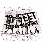 10-FEET/super stomper（シングル）
