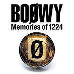 BOφWY（ボウイ）/Memories of 1224（アルバム）