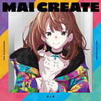MAI CREATE/渕上舞（アルバム）