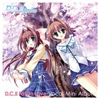 D.C.II Fall in Love～ダ・カーポII～フォーリンラブ ボーカルミニアルバム（アルバム）