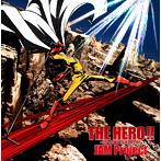 「ワンパンマン」OP主題歌～THE HERO！！-怒れる拳に火をつけろ-（アニメ盤）/JAM Project（シングル）