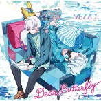 「アイドリッシュセブン」～Dear Butterfly/MEZZO’（シングル）
