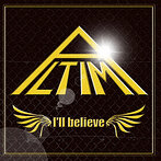 I’ll believe/ALTIMA（シングル）