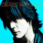 KYOSUKE HIMURO/KYOSUKE HIMURO 25th Anniversary BEST ALBUM GREATEST ANTHOLOGY（アルバム）
