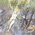 a crowd of rebellion/Daphne（アルバム）