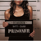 44MAGNUM/PRISONER（アルバム）