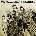 T.M.Revolution｜SCANDAL/Count ZERO｜Runners high～戦国BASARA4 EP～（シングル）