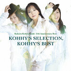 小比類巻かほる/小比類巻かほる25周年アニバーサリーベスト kohhy’s selection，kohhy’s best（Blu-spec CD）（アルバム）