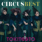 サーカス/サーカス ベスト 時と音 TOKIT∞TO（Blu-Spec CD）（アルバム）