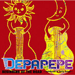 DEPAPEPE/BEGINNING OF THE ROAD～collection of early songs～（アルバム）