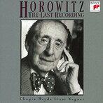 ザ・ラスト・レコーディング ウラディミール・ホロヴィッツ（p）（Blu-Spec CD）（アルバム）