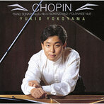 ショパン:ピアノ・ソナタ第2番・第3番 横山幸雄（P）（Blu-Spec CD）（アルバム）