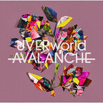 UVERworld/AVALANCHE（シングル）