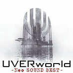 UVERworld/Neo SOUND BEST（アルバム）