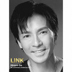 郷ひろみ/40th anniversary limited box set ‘LINK’（アルバム）