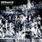 UVERworld/WE ARE GO/ALL ALONE（シングル）
