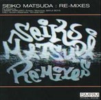 松田聖子/Re-Mixes（アルバム）