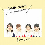Lovelys！！！！/Hello！girls！！-まいどLovelys！！！！でっせ-（アルバム）